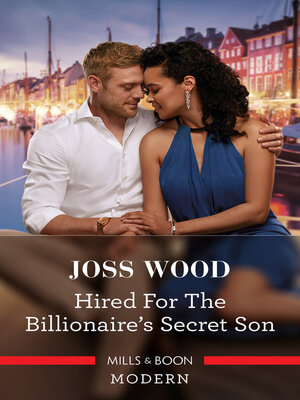 cover image of Hired For the Billionaire's Secret Son